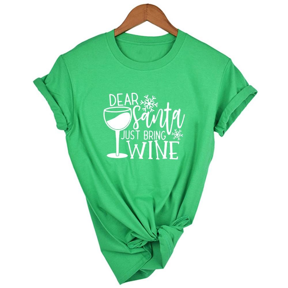 Fashion Dear Santa Bring Wine Christmas Women T Shirt Xmas Gift Short Sleeve Tops Funny Graphic