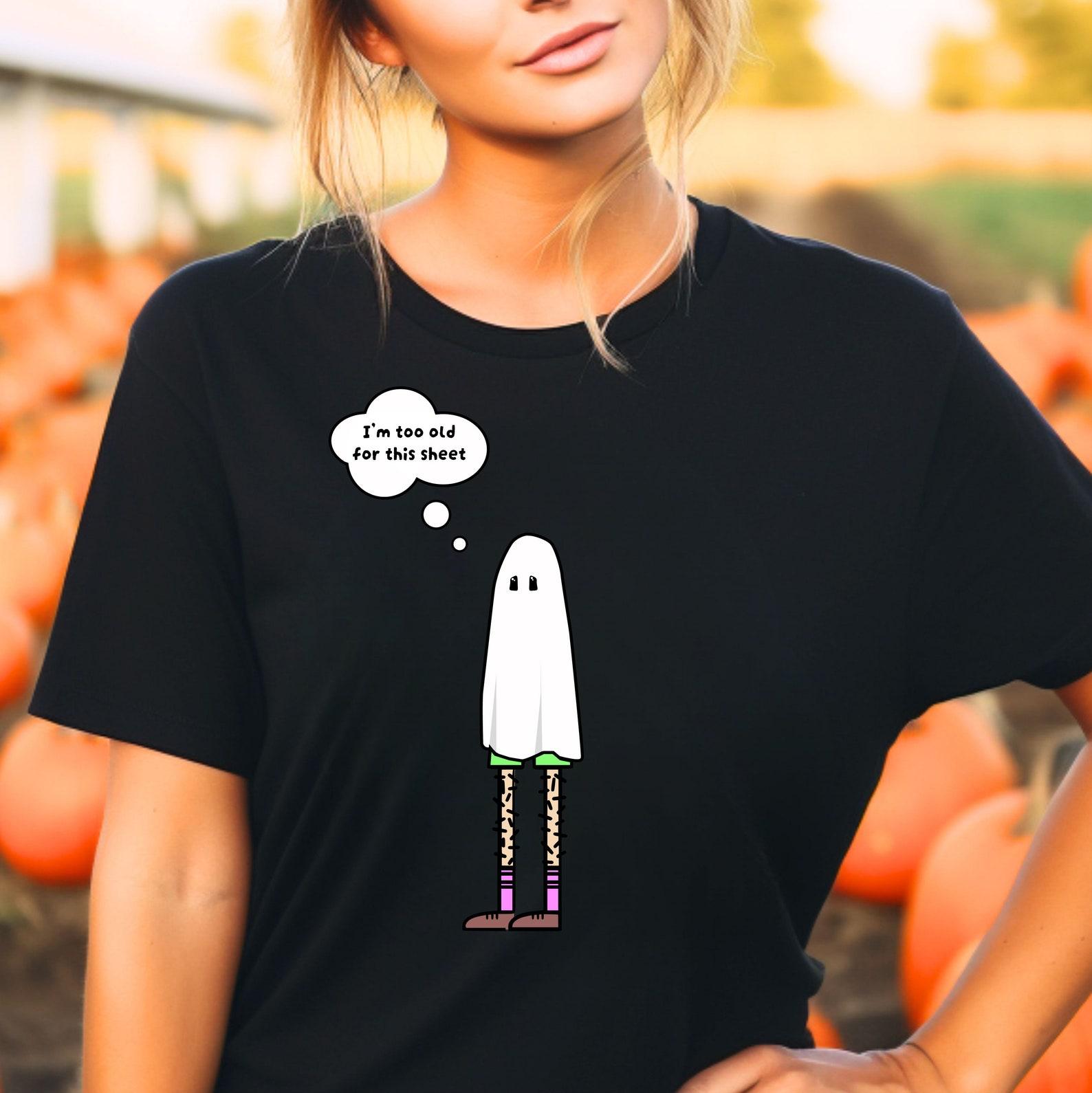 I m too old for this sheet Halloween funny costume Unisex Softstyle T-Shirt L