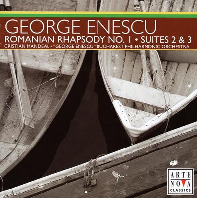 CD GEORGE ENESCU, CRISTIAN MANDEAL • O - Romanian Rhapsody No. 1 • Suites 2  ANO378550 Arte Nova Class 2006 US Classical Used