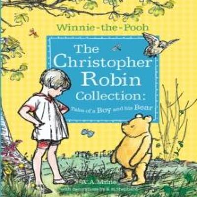 Winnie Puuh Die Christopher Robin Kollektion Geschichten von einem Jungen und seinem Bären von A. ZU. Milne... 9781405288019