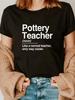 Pottery Teacher Like a Normal Teacher Only Way Cooler T-shirt