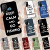 Keep Calm and Go Fishing Cover For Xiaomi 11T 12T 13T 14T Pro 13 14 15 Ultra POCO X7 Pro X3 X5 X6 F5 F6 M6 Pro Case