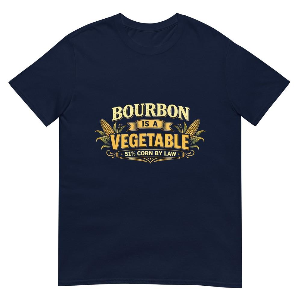 Whiskey Bourbon Is A Vegetable 51 Corn By Law Drinking Tshirt S