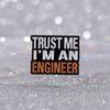 Contemporary Me Believe I Am An Engineer Decorative Pin Charming Metal Badge For Outfit Any