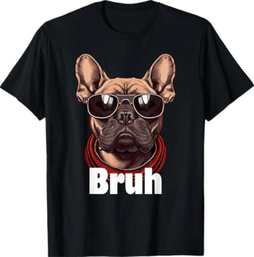 Bruh French Bulldog Funny Frenchie Dog Lover T-Shirt L