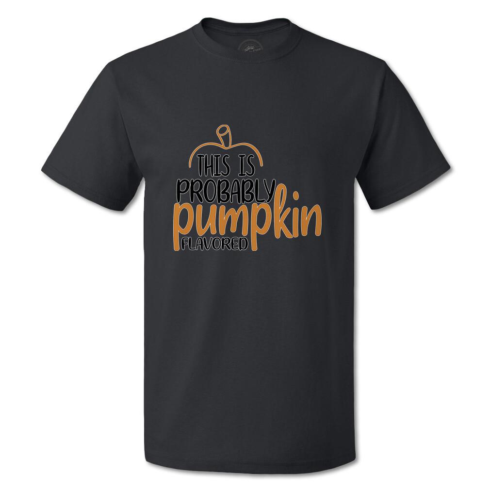 Funny Graphic T Shirts This Is Probably Pumpkin Flavoured Cotton Bats Top L