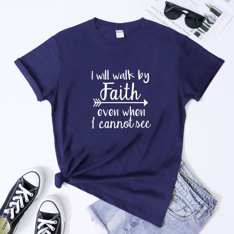 I Will Walk By Faith Tshirt Casual Unisex Short Sleeve Christian Bible Top Tee Religious Jesus Power Inspirational Tshirt