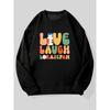 Men'S Casual Round-Neck Sweatshirt Featuring a Live Laugh Lorazepam Design