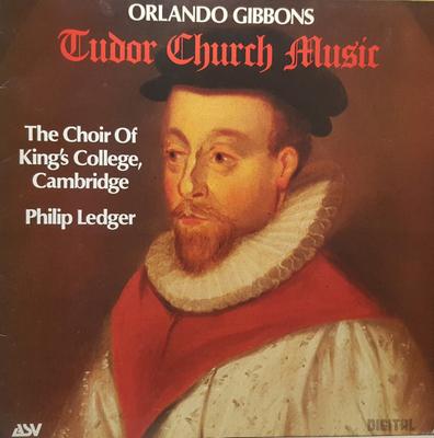 LP Record KINGS COLLEGE CHOIR OF CAMBRIDGE, P - Orlando Gibbons Tudor Church Music DCA514 ASV 1982 UK Klassiek Gebruikt