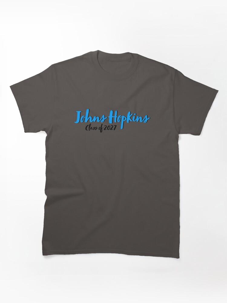 Johns Hopkins University Johns Hopkins University JHU Class of 2027 Classic Unisex T-Shirt