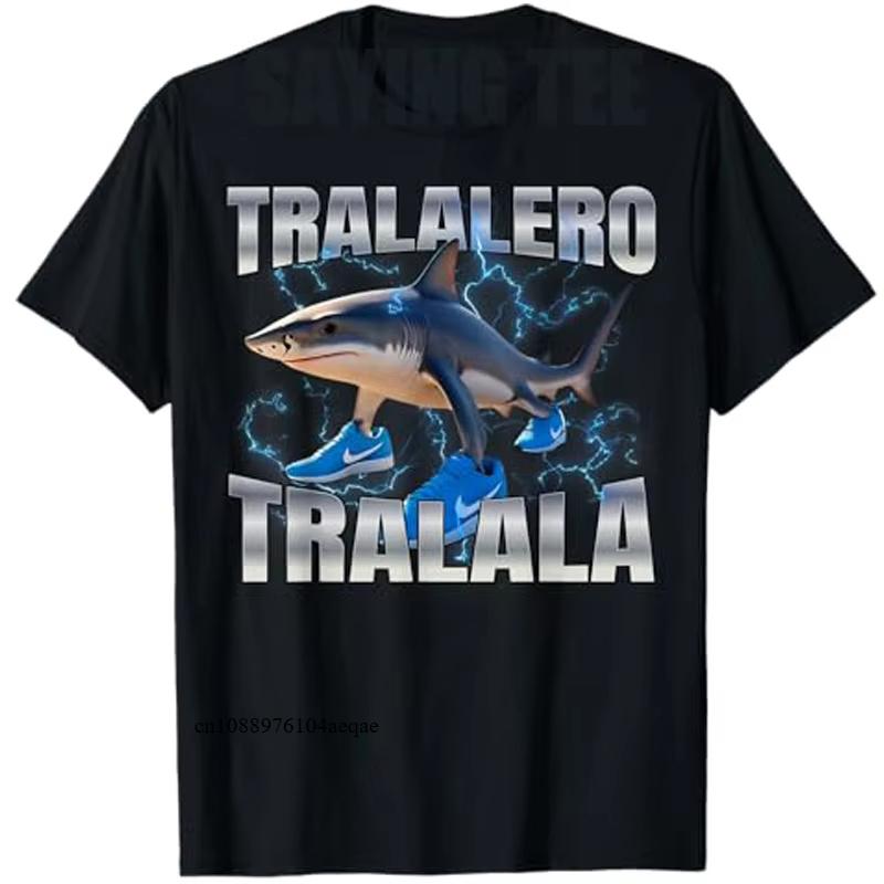 Tralalero Tralala T-Shirt Men's Womens Fashion Graphic Outfit Summer Holiday Trendy Y2K Tops Short Sleeve Saying Tees Streetwear