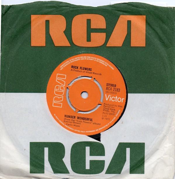 

7inch Record ROCK FLOWERS - Number Wonderful RCA2183 RCA Victor 1972 UK Pop Used