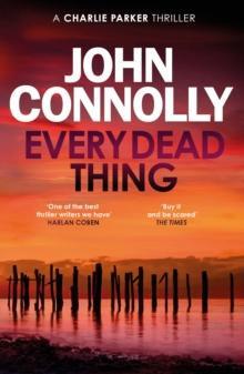 Every Dead Thing by John Connolly Paperback Book 9781444704686