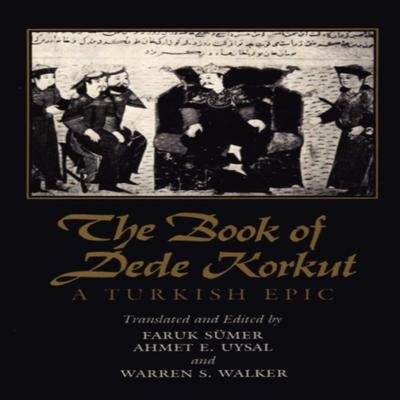 The Book of Dede Korkut by Faruk Sumer Paperback Book 9780292707870