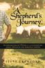 Buch A Shepherd's Journey : An Explortion of I Peter 5:1-4 Illustrating Moral Principles and Missional Purpose