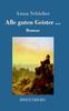Kniha Alle Guten Geister ... : Roman