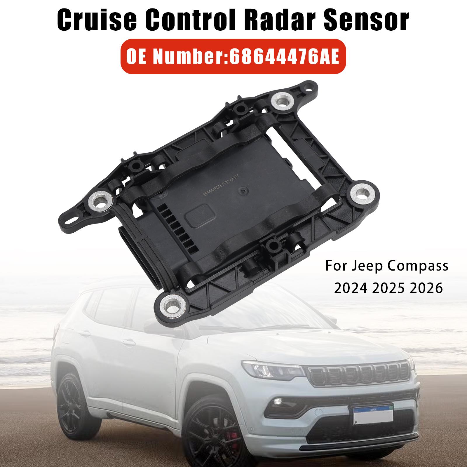 Cruise Control Radar Sensor 68644476AE For Jeep Compass 2024 2025 2026