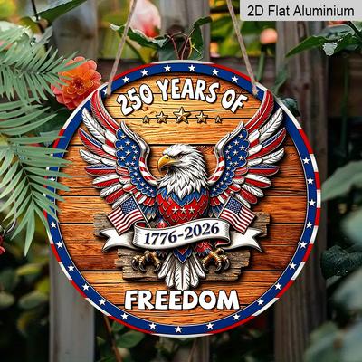2D Flat Retro Round Aluminum Wall Decor, 250th Independence Anniversary Design, Indoor Outdoor Hanging Plaque, Home Commemorative Gift