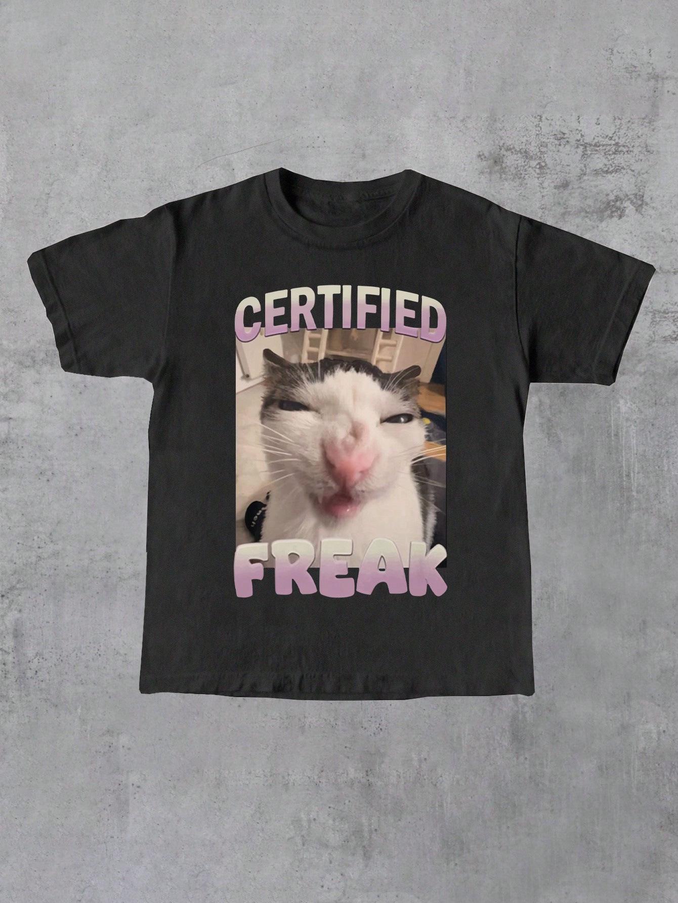 Certified Freak Cat Meme Funny T-Shirt S