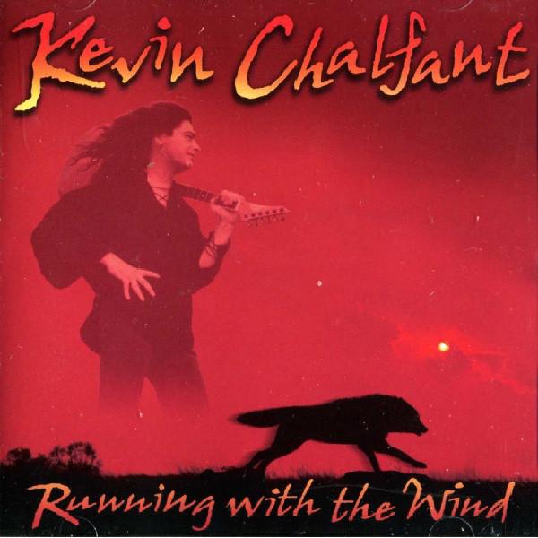 

CD KEVIN CHALFANT - Running With the Wind CR70000CD Clique Records 1997 US Rock Used