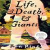 Life and Death and Giants by Ron Rindo Hardback Book 9781035084531