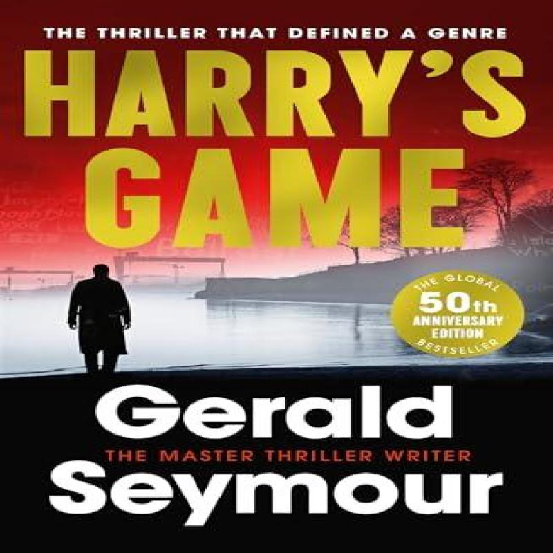 Harrys Game by Gerald Seymour Paperback Book 9781399750974