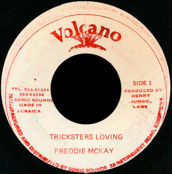 

7-дюймовая пластинка FREDDIE MCKAY Tricksters Loving NONE Volcano Ямайка Регги Ска Даб Б/у