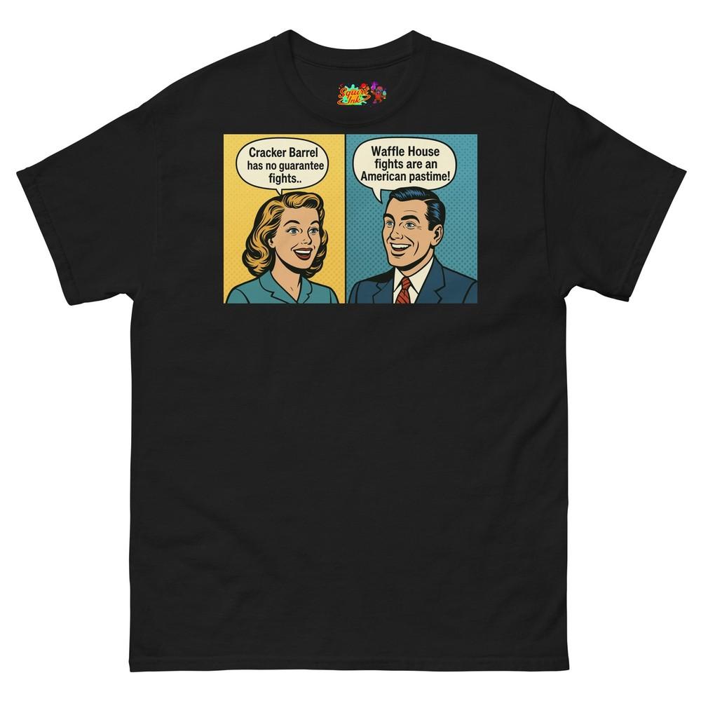 Waffle House Fights/Cracker Barrel Funny T Shirt Foodie