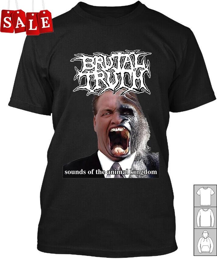 New Brutal Truth Gift Family Men All Size Shirt LL727 Unisex T-Shirt L
