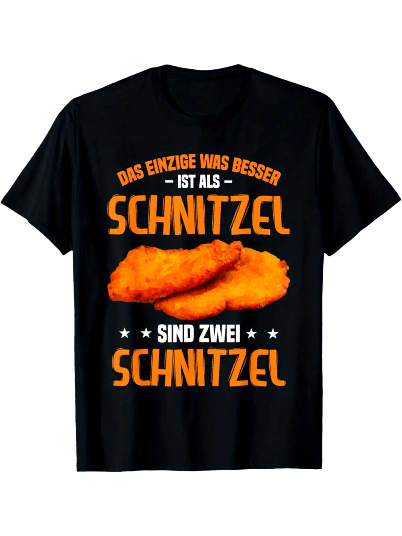 Fun Wiener Schnitzel T-Shirt - Features a Wiener Schnitzel and Schnitzel Design with an Austrian Proverb XXXXL