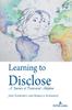 The Learning To Disclose : A Journey of Transracial Adoption Book