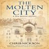 The Molten City by Chris Nickson Paperback Book 9781780296975