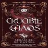 Crucible of Chaos by Sebastien De Castell Paperback Book 9781529437027