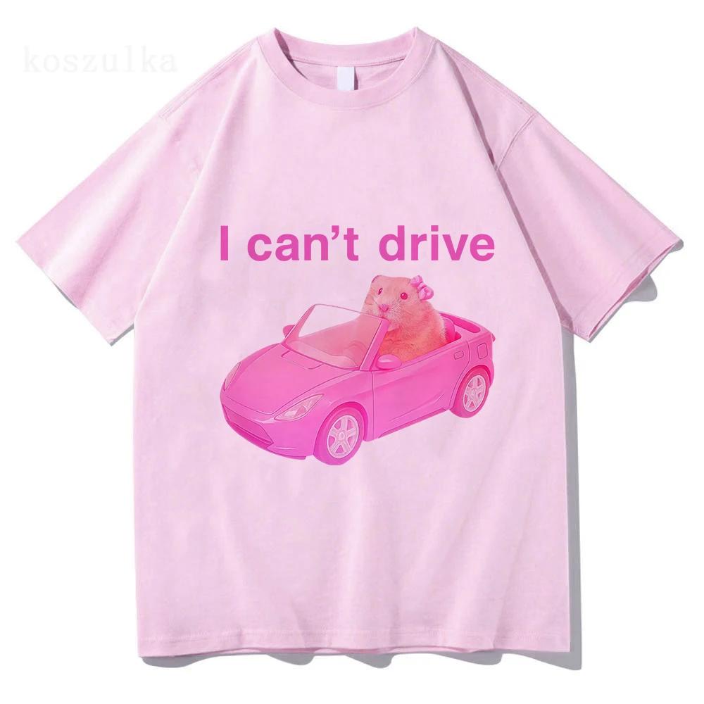 I Cant Drive Comfort Colors Funny Hamster Tshirt 2026 Men Women Clothing Fashion Harajuku T-shirts High Quality Cotton T Shirt