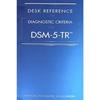 Schreibtisch-Referenz zu den Diagnostischen Kriterien des DSM 5 TR Taschenbuch P896 UKN1298