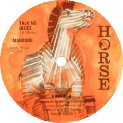 

7inch Record MAROONS Talking Blues HOSS80 Horse 1975 UK Reggae Ska Dub Used