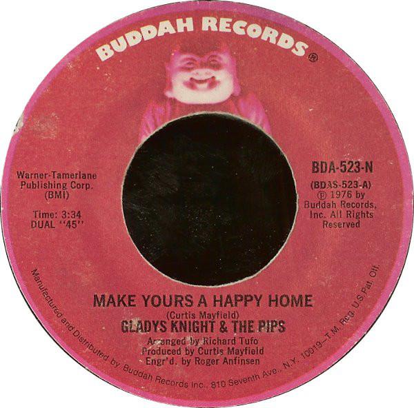 

7inch Record GLADYS KNIGHT & THE PIPS - Make Yours A Happy Home / The Going BDA523N Buddah Records 1976 US Soul/Funk Used
