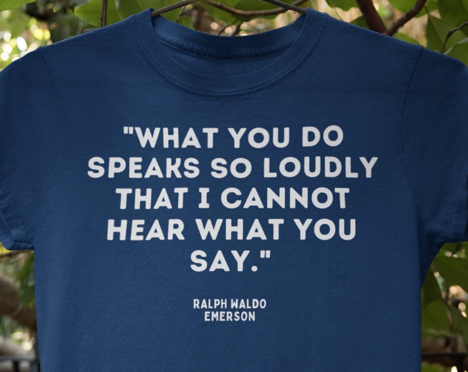 Ralph Waldo Emerson T shirt, Transcendentalism Emerson Quote Shirt, Writer Shirt, Reader Gift, Book Worm Teacher Massachusetts Tee T shirt 3XL