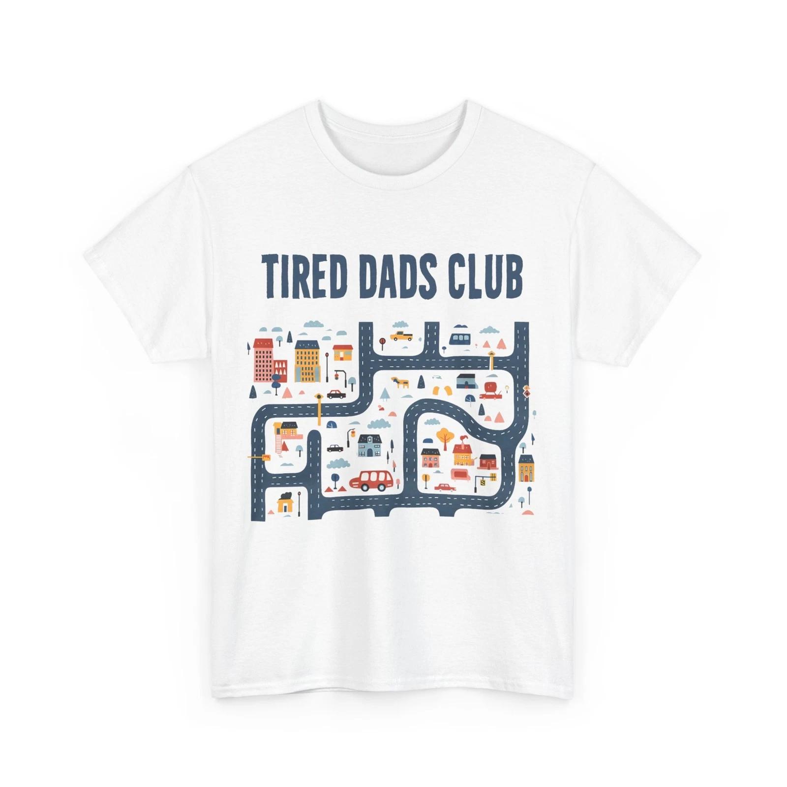 

Dad T shirt, Tired Dads Club Play Cars Father s Day Shirt 3XL