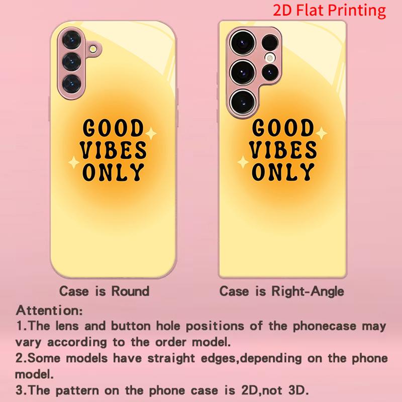 2DFlat Samsung electroplated tempered glass phone case,Good Vibes Only Phone CaseSuitable for Galaxy S26 S23 S24FE S25ULTRA S22 S21