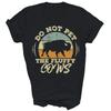 Do Not Pet The Fluffy Cows Vintage Bison Buffalo Unisex Shirt Gift