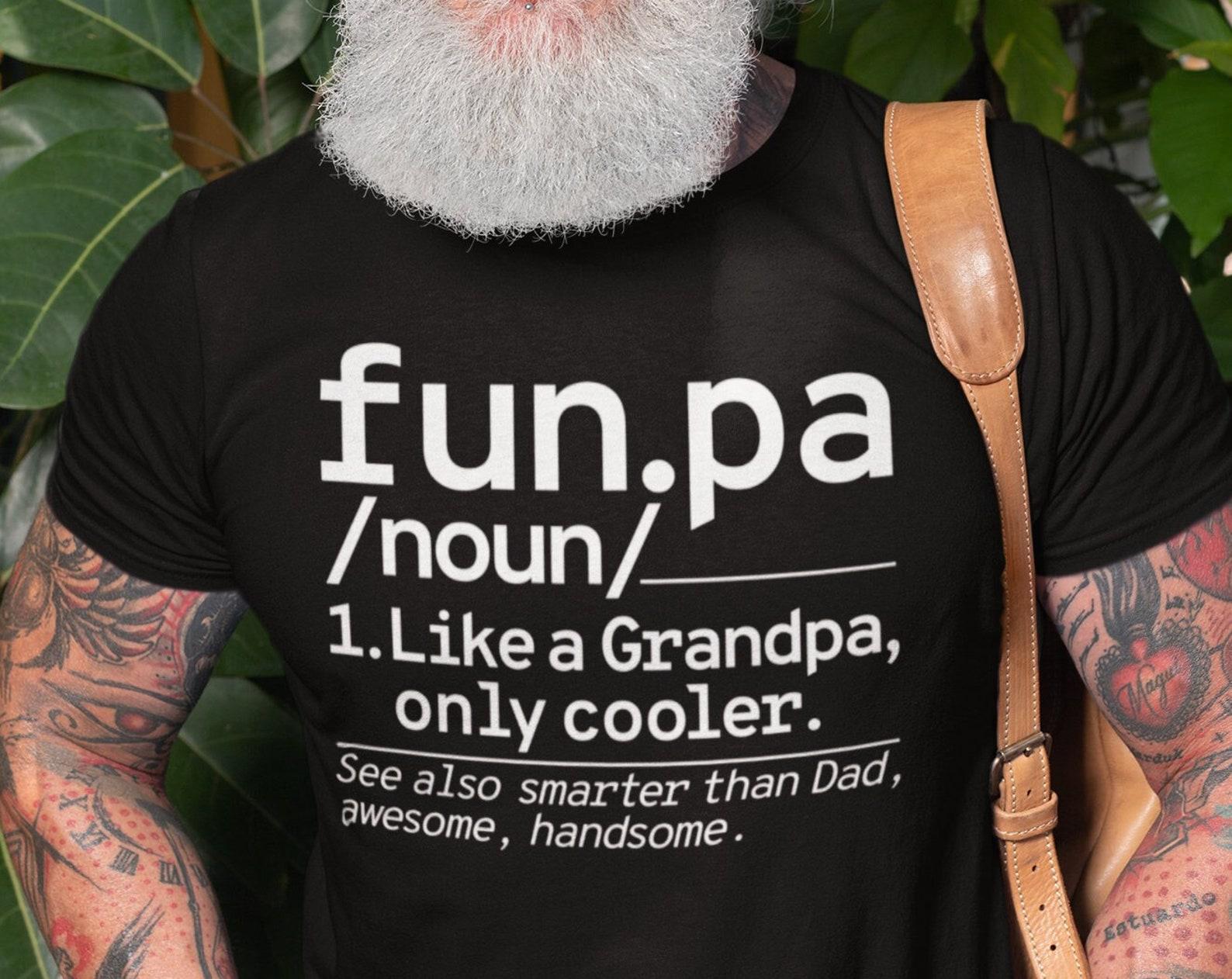 Mens Funny T-Shirt Funpa Shirt Funny Grandpa Tee Awesome Handsome Grandpa T-Shirt Grandpa Birthday Gift Fathers Day Tee Gift For Grandpa S