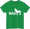 Bad a funny donkey tshirt sarcastic pun humour birthday party gift tee top
