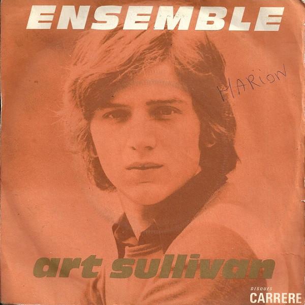 

7inch Record ART SULLIVAN Ensemble 49006 Disques Carrere 1972 France Pop Used