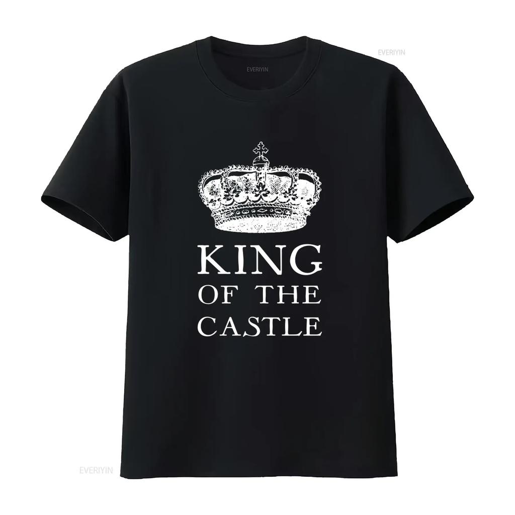 King of the Castle Crown T Shirt Perfect Father's Day for Him Dad Husband Boyfriend Royalty Ins