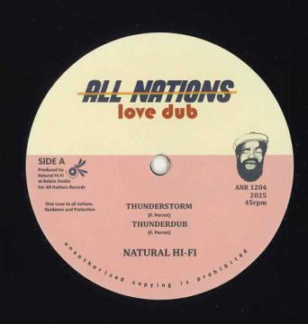 

12inch Record NATURAL HI-FI - Thunderstorm; Thunderdub / Roots Of ANR1204 All Nations EU 2025 Europe Reggae, Ska & Dub