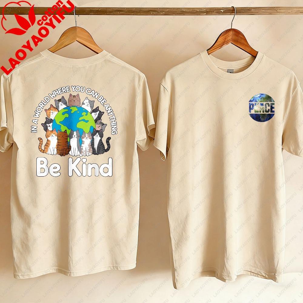 Be Kind Cats Earth Day Planet World Kindness Day TShirt Y2k Top Kawaii Aesthetic Clothes Vintage Clothes Graphic T Shirts Tops