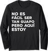 Spanish Dad Joke Dia Del Padre Funny Gift Long Sleeve Tshirt