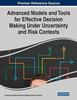 Kniha Advanced Models and Tools for Effective Decision Making Under Uncertainty and Risk Contexts