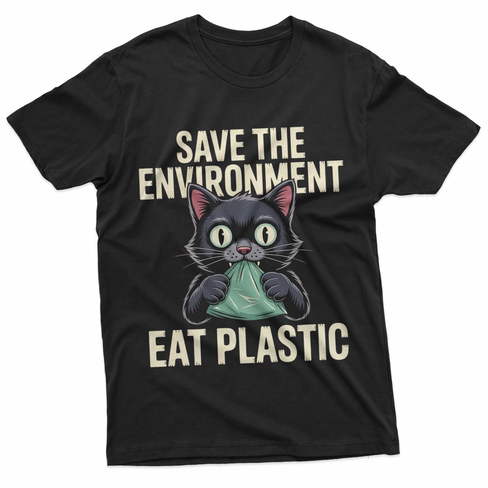 Save The Environment Eat Plastic Funny Black Cat Meme T-Shirt S